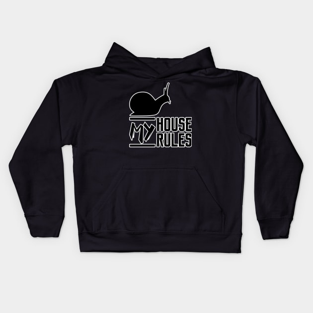 My House My Rules Cowboy Snail Kids Hoodie by Made by Popular Demand